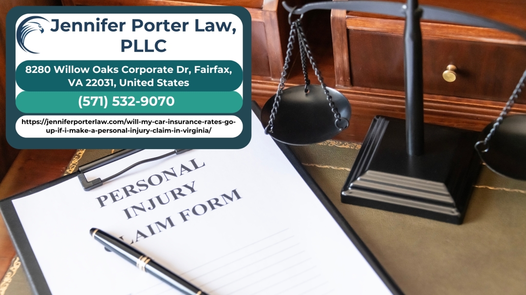 Northern Virginia Car Accident Attorney Jennifer Porter Explains How Personal Injury Claims Impact Car Insurance Rates