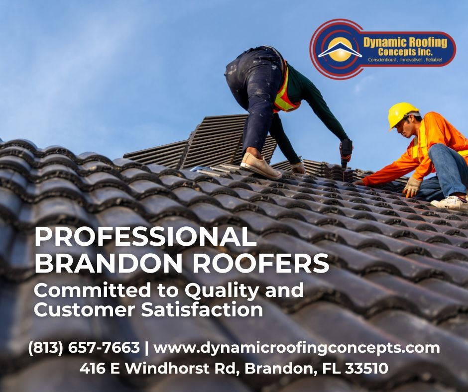 Dynamic Roofing Concepts - Professional Brandon Roofers Committed to Quality and Customer Satisfaction