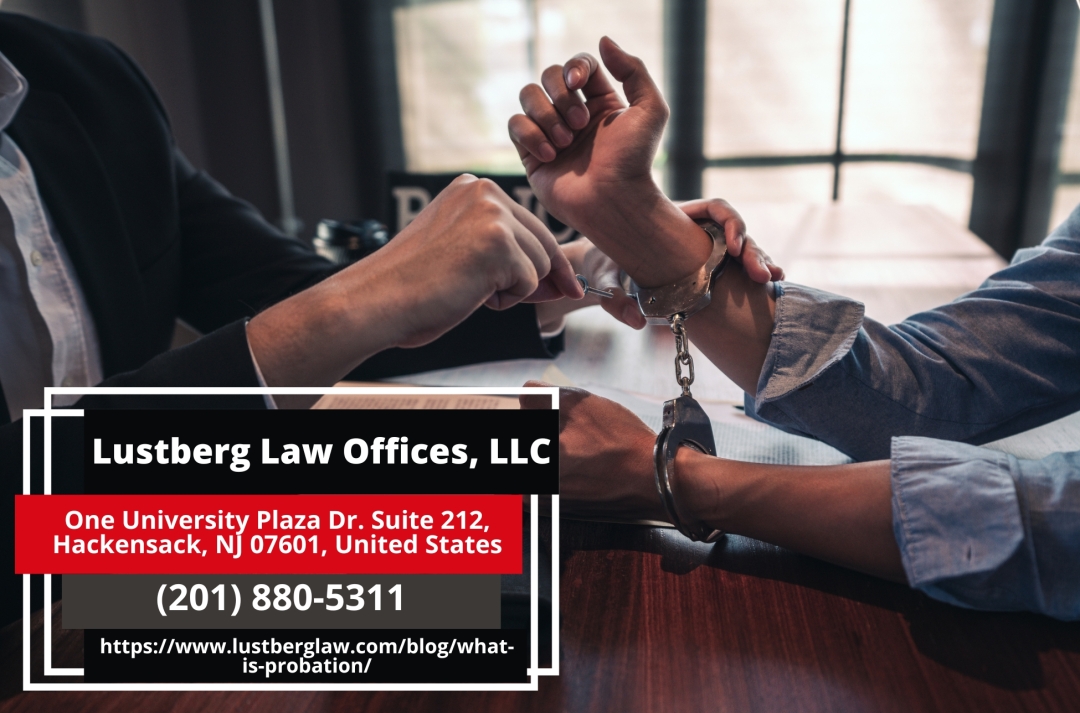 New Jersey Criminal Defense Lawyer Adam M. Lustberg Releases Insightful Article on Probation