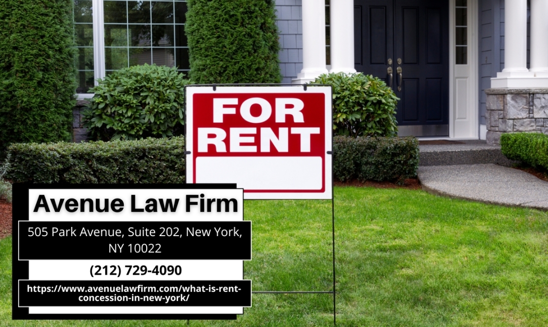 New York Real Estate Lawyer Peter Zinkovetsky Releases Insightful Article on Rent Concessions