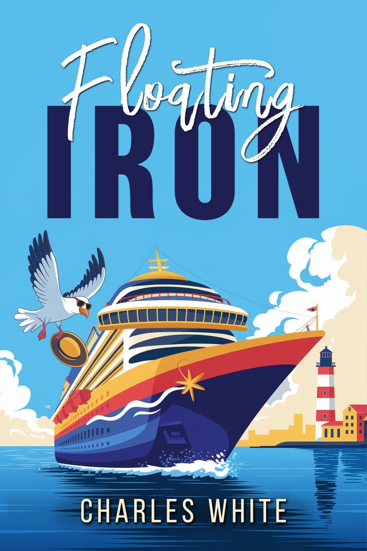 Embark on a Hilarious and Inspiring Journey with Floating Iron by Charles White