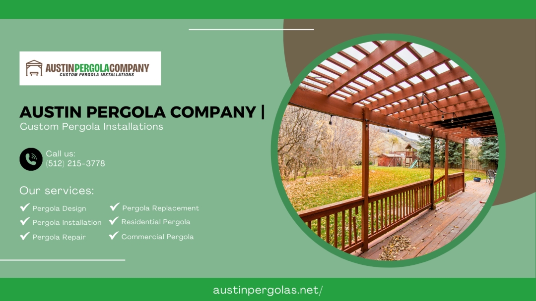 Austin Pergola Company | Custom Pergola Installations Announces Official Name Change