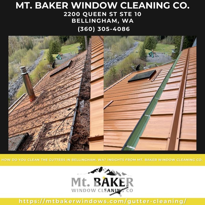 How To Clean the Gutters in Bellingham, WA? Insights from Mt. Baker Window Cleaning Co. 