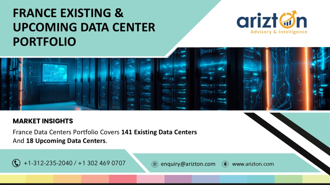 The France - 141 Existing Data Center Facilities & 50 Data Center Operators Details Analyzed - Arizton    