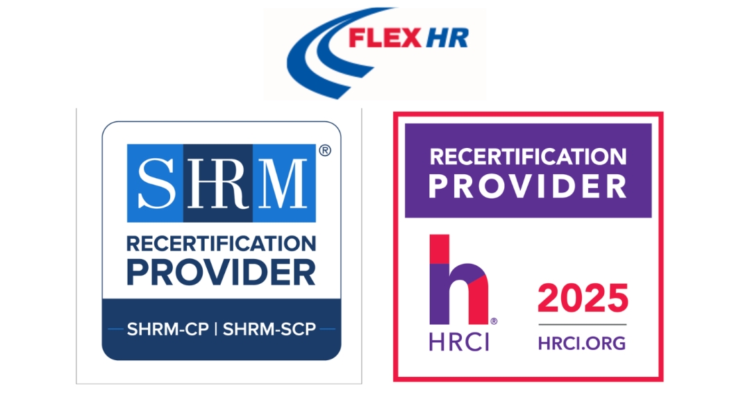 Flex HR Is Recognized by SHRM and HRCI® to Offer PDCs for SHRM-CP® and SHRM-SCP® Recertification