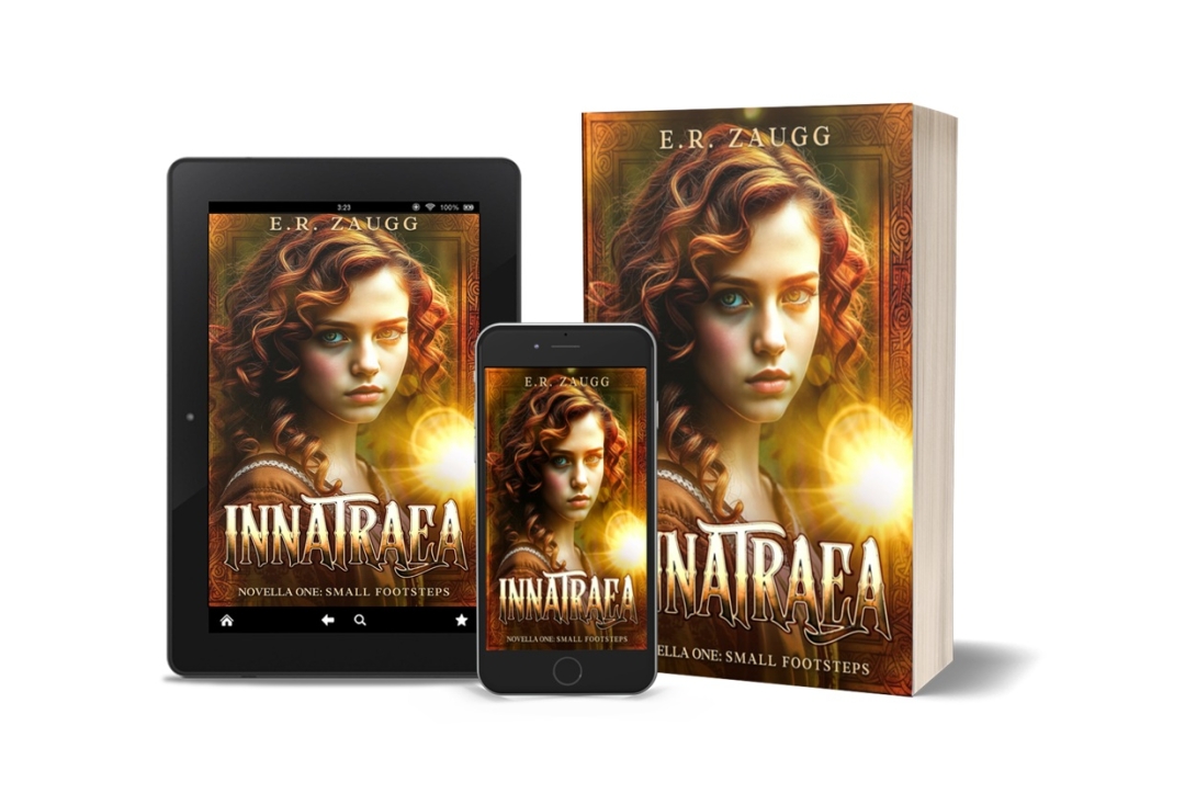 E.R. Zaugg Releases New Fantasy Novel Innatraea Novella One: Small Footsteps