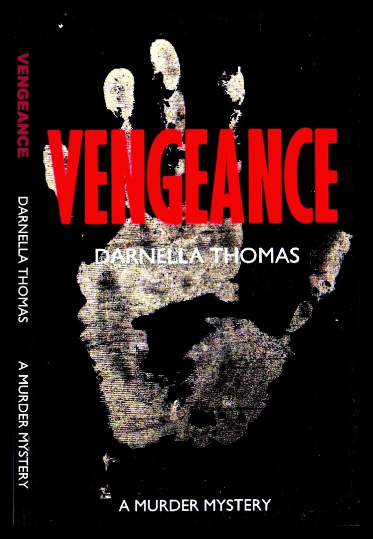 New Murder Mystery Short Story "Vengeance" Released by Author Darnella Thomas