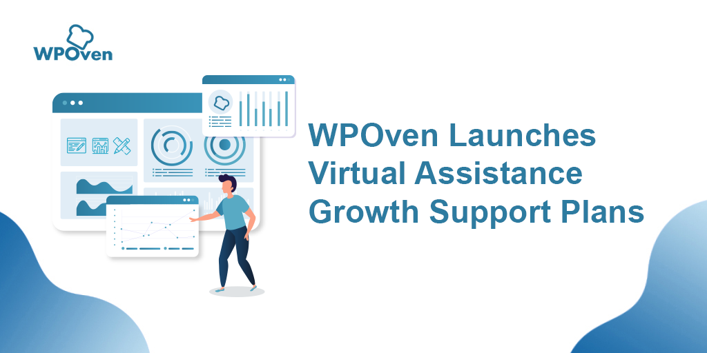 WPOven Managed WordPress Hosting Solutions Added Additional VA support For Businesses