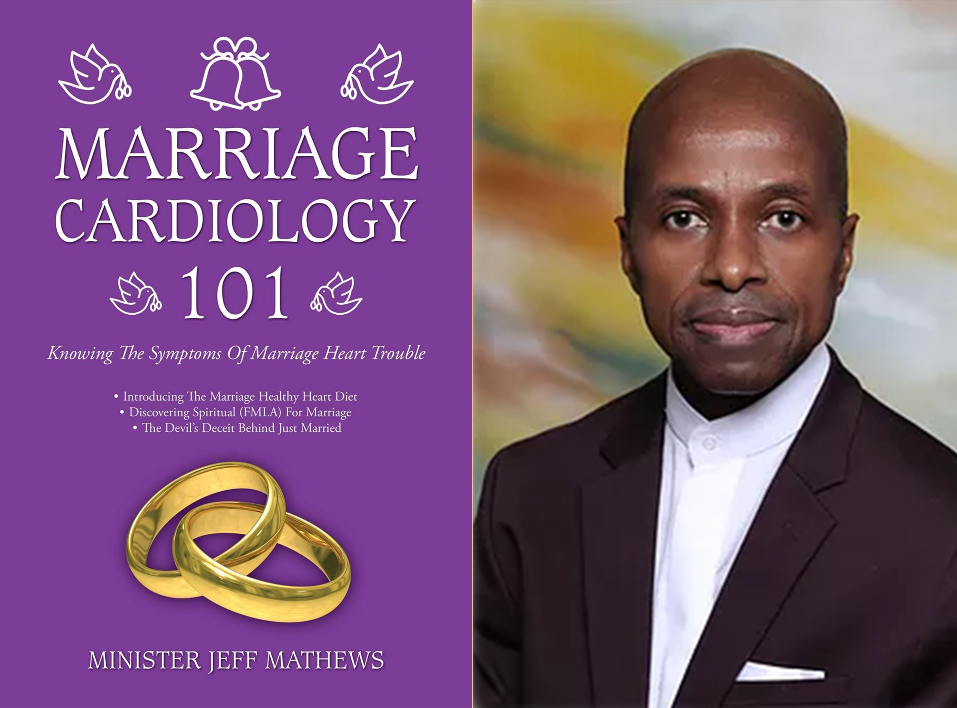 "Marriage Cardiology 101: Knowing the Symptoms of Marriage Heart Trouble" Is Available Now On Amazon