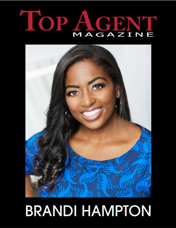 Brandi Hampton Has Been Featured  In The Chicago Edition Of Top Agent Magazine