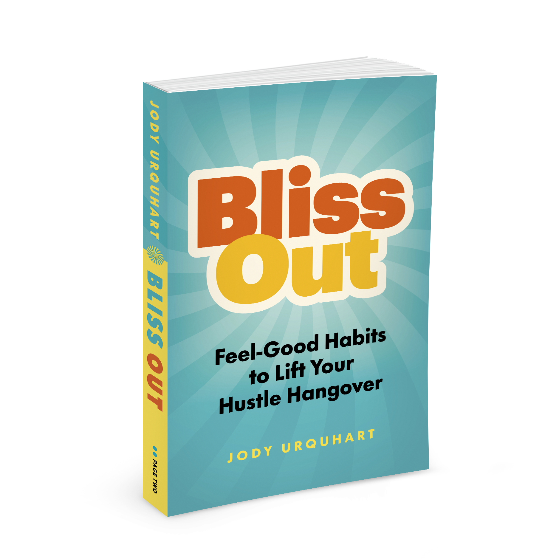 Jody Urquhart Releases New Book To Help People Effectively Deal With Hustle Hangover 