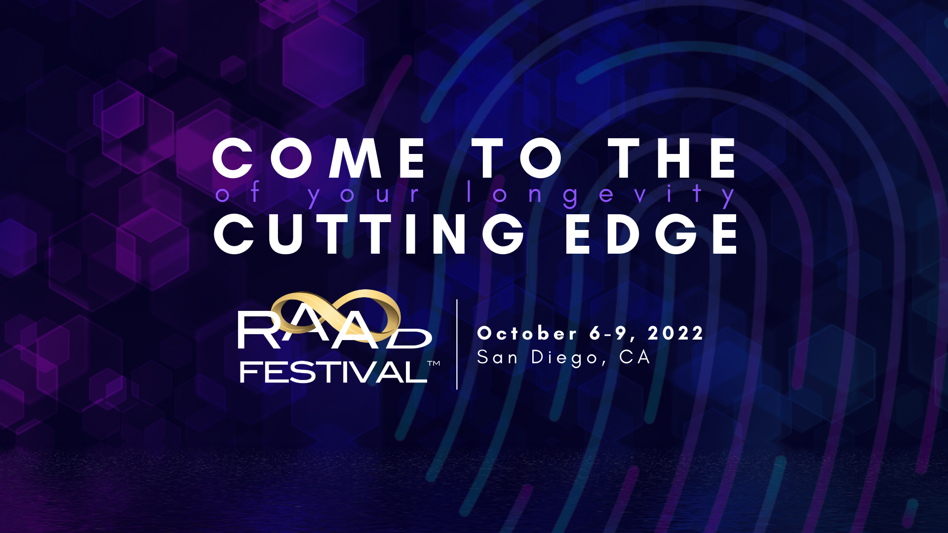San Diego Hosts RAADcity, RAADfest's Premier Anti-Aging, and Age Reversal Expo