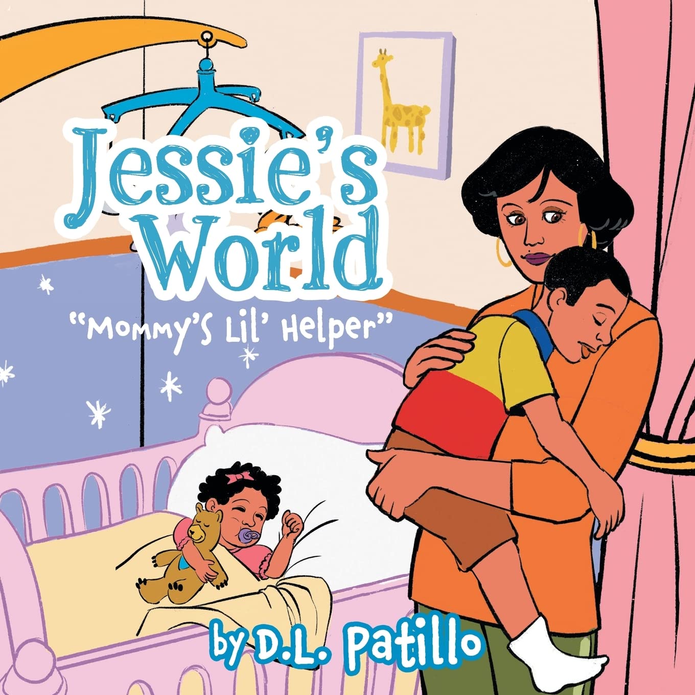 Author's Tranquility Press Supports D.L. Patillo’s Jessie's World: Mommy's Lil' Helper