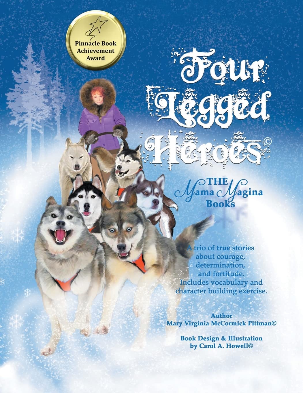 Mary Virginia’s Four Legged Heroes Catches the Attention of Author’s Tranquility Press