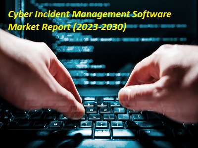 Cyber Incident Management Software Market Projected to Show Strong Growth : NortonLifeLock, NTT Security, Konfidas, Rapid7