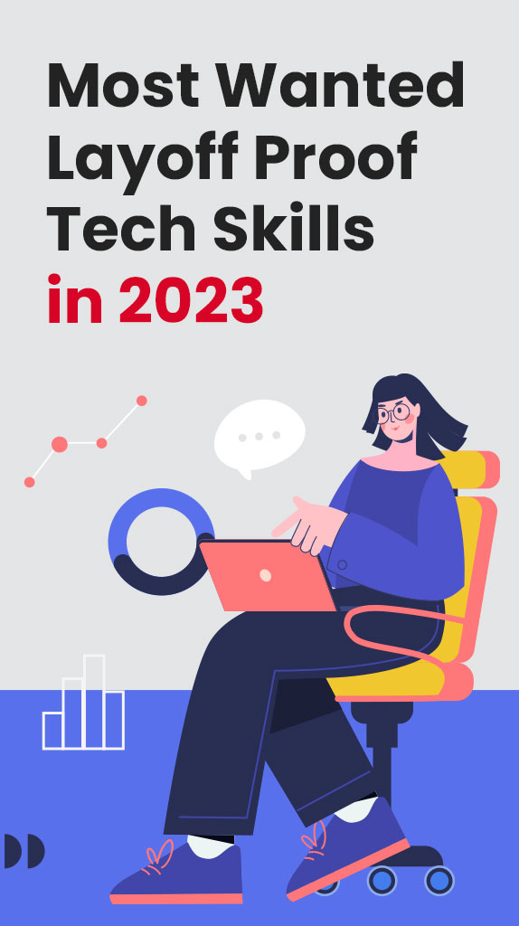 Most Wanted Layoff Proof Tech Skills in 2023