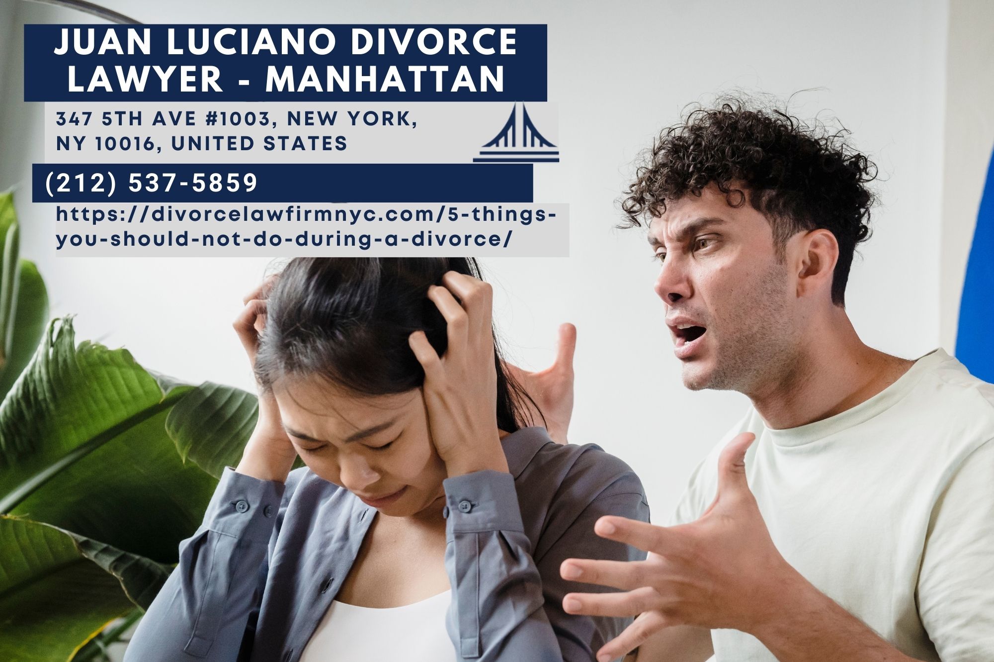 Juan Luciano, Prominent New York City Divorce Lawyer, Releases Groundbreaking Article on Crucial Divorce Missteps