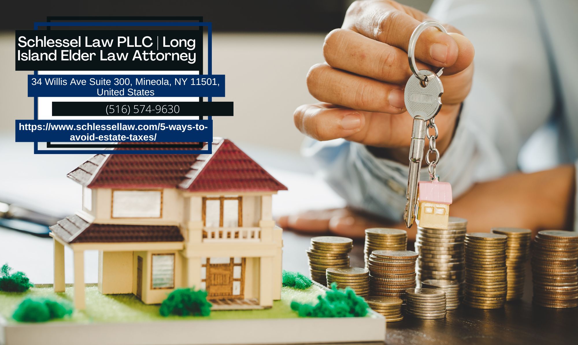 Long Island Estate Planning Attorney Seth Schlessel Shares Insight on Avoiding Estate Taxes