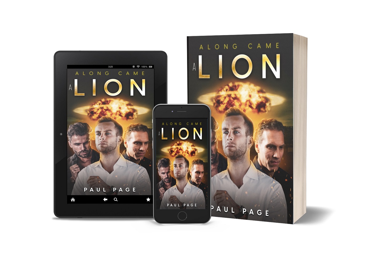 Paul Page Releases New Sci-fi Thriller - Along Came a Lion