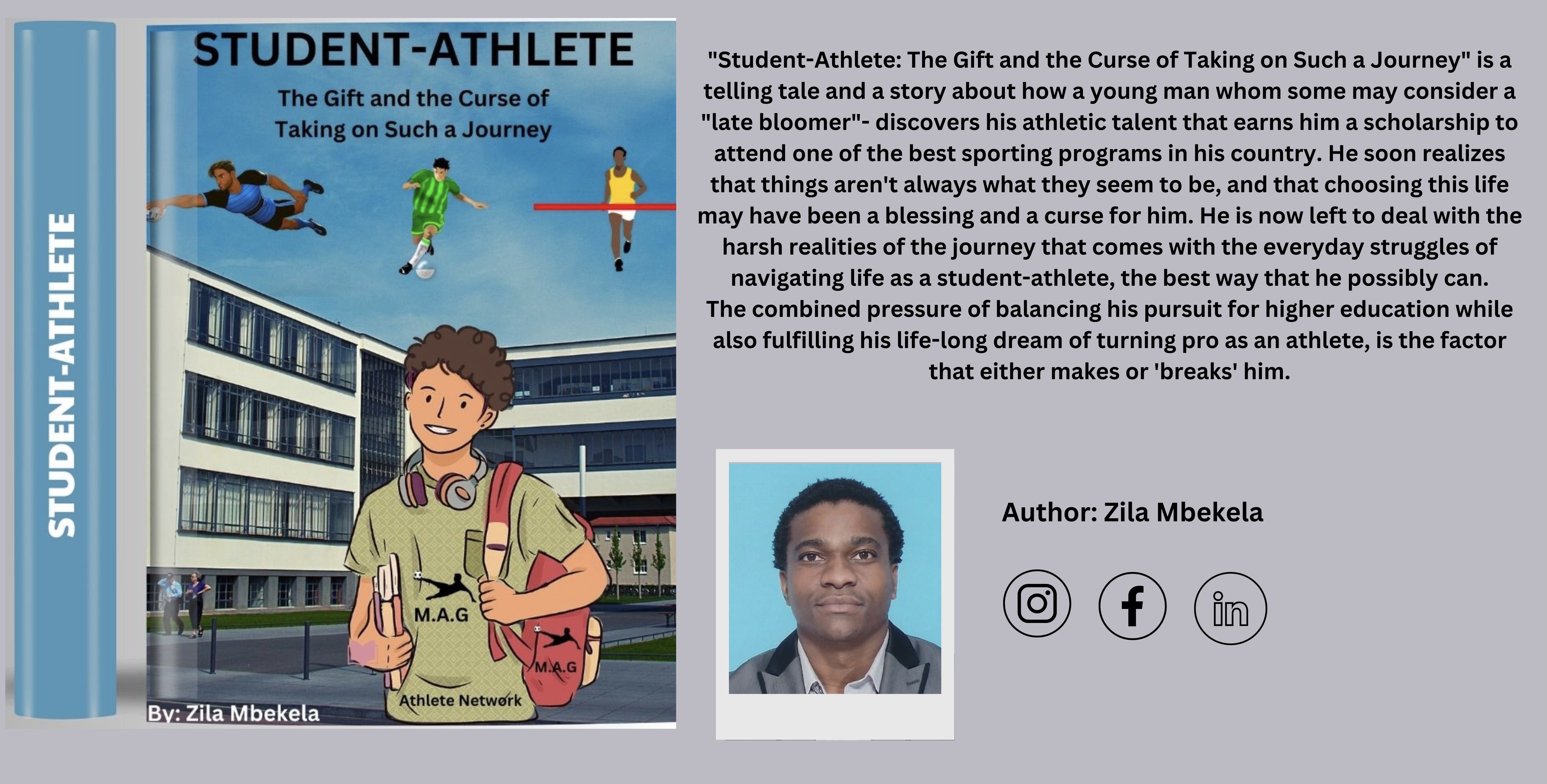 Zila Mbekela Inspires with A Unique Guide for Student-Athletes in New Book "Student-Athlete: The Gift and the Curse of Taking on Such a Journey"