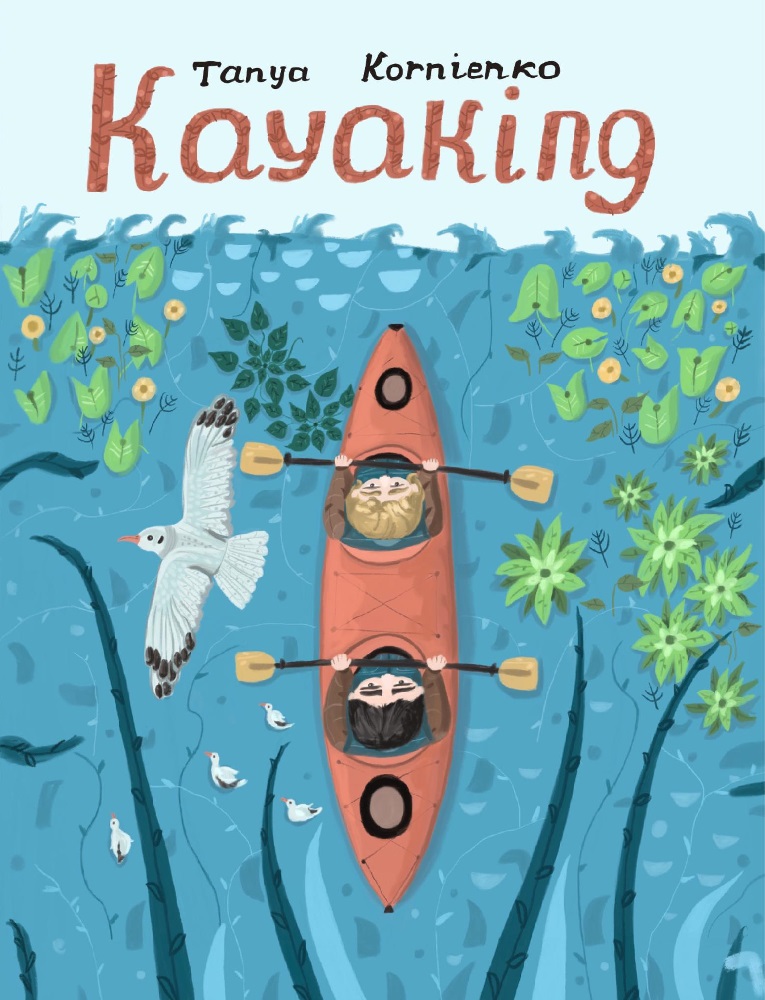 Tanya Kornienko Releases New Non-Fiction Children’s Book - Kayaking