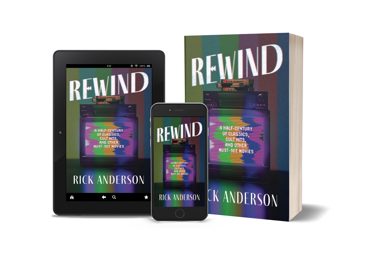 Gray Bear Books Releases New Work - Rewind: A Half-Century of Classics, Cult Hits, and Other Must-See Movies