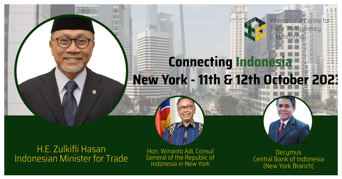 International Centre for Trade Transparency to Speak at "Connecting Indonesia Summit", alongside the Minister of Trade of Indonesia