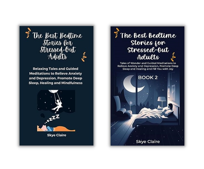 Transformative Bedtime Stories - Skye Claire Releases Two Captivating Books for Stressed-Out Adults