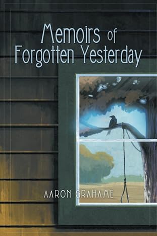 "Memoirs of Forgotten Yesterday" - A Poignant Tale of Memories, Family, and Rediscovery