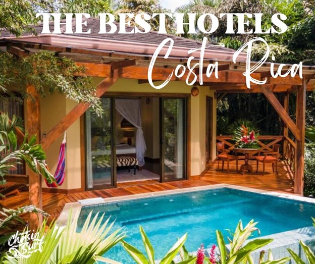 Chasin' Surf Unveils Top 10 Best Family Hotels In Costa Rica