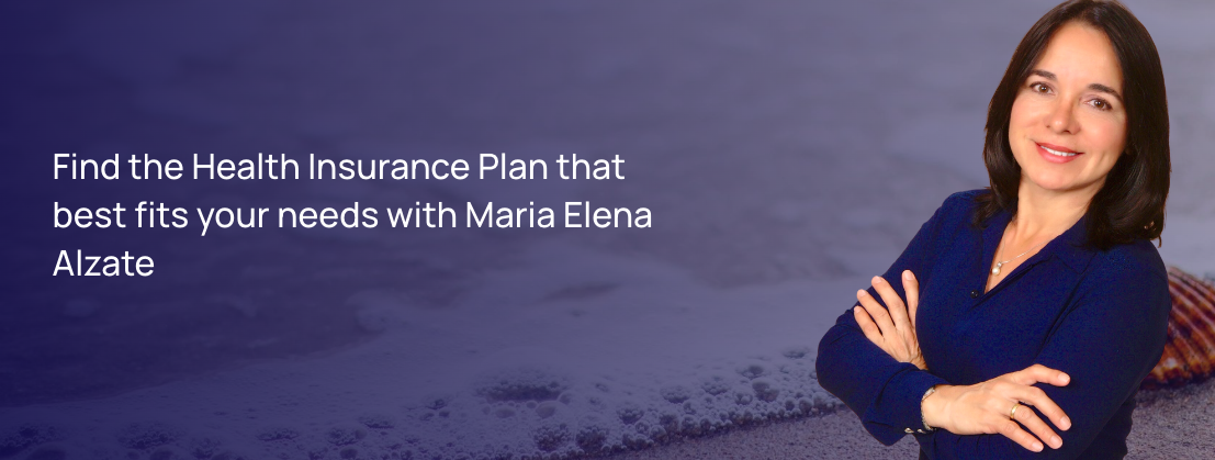 Meet South Florida Health Insurance Agent: Maria Elena Alzate