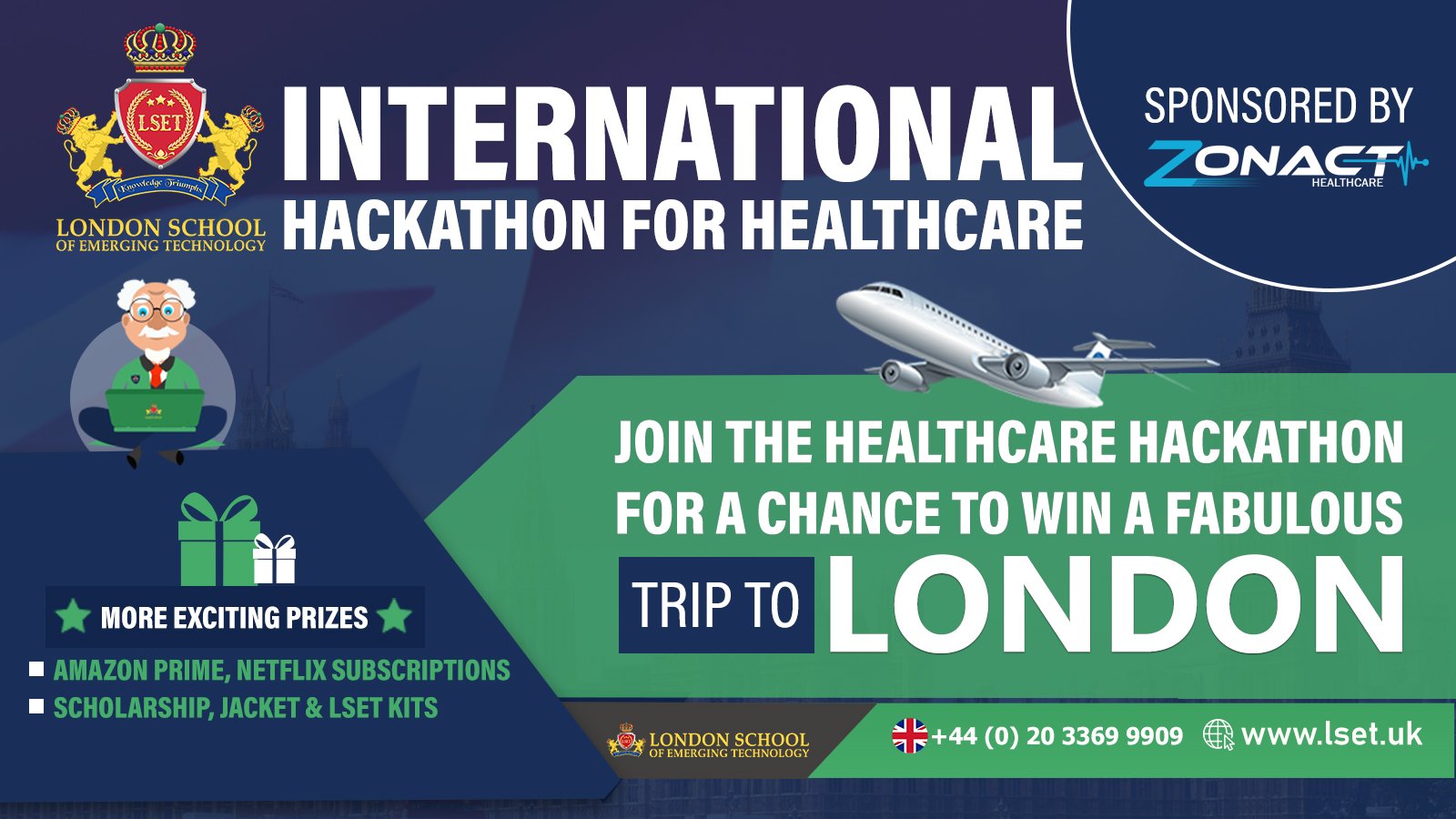 London School of Emerging Technology Announces International Healthcare Hackathon with a Chance to Win a Trip to London and Other Exciting Prizes