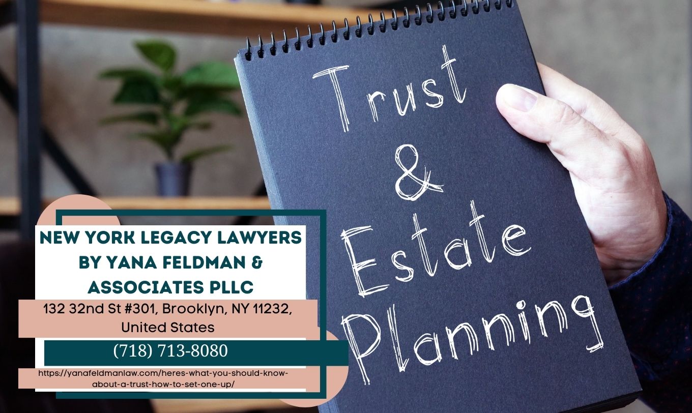 Brooklyn Trust Planning Lawyer Yana Feldman Explores Trusts in Comprehensive New Article