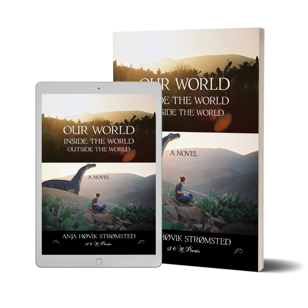 Anja Høvik Strømsted Releases New Literary Novel - Our World Inside the World Outside the World