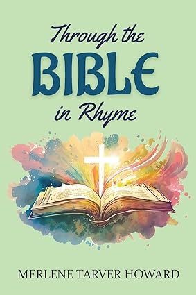 Experience the Bible Like Never Before with "Through the Bible in Rhyme"