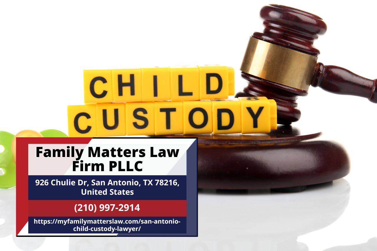 San Antonio Child Custody Lawyer Linda Leeser Breaks Down Child Custody Law in New Article
