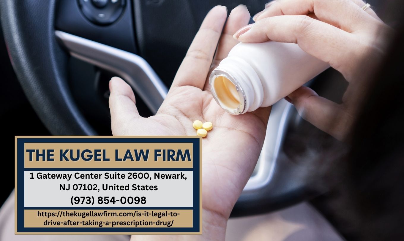 New Jersey DUI Lawyer Rachel Kugel Sheds Light on the Legalities of Driving Under Prescription Drugs