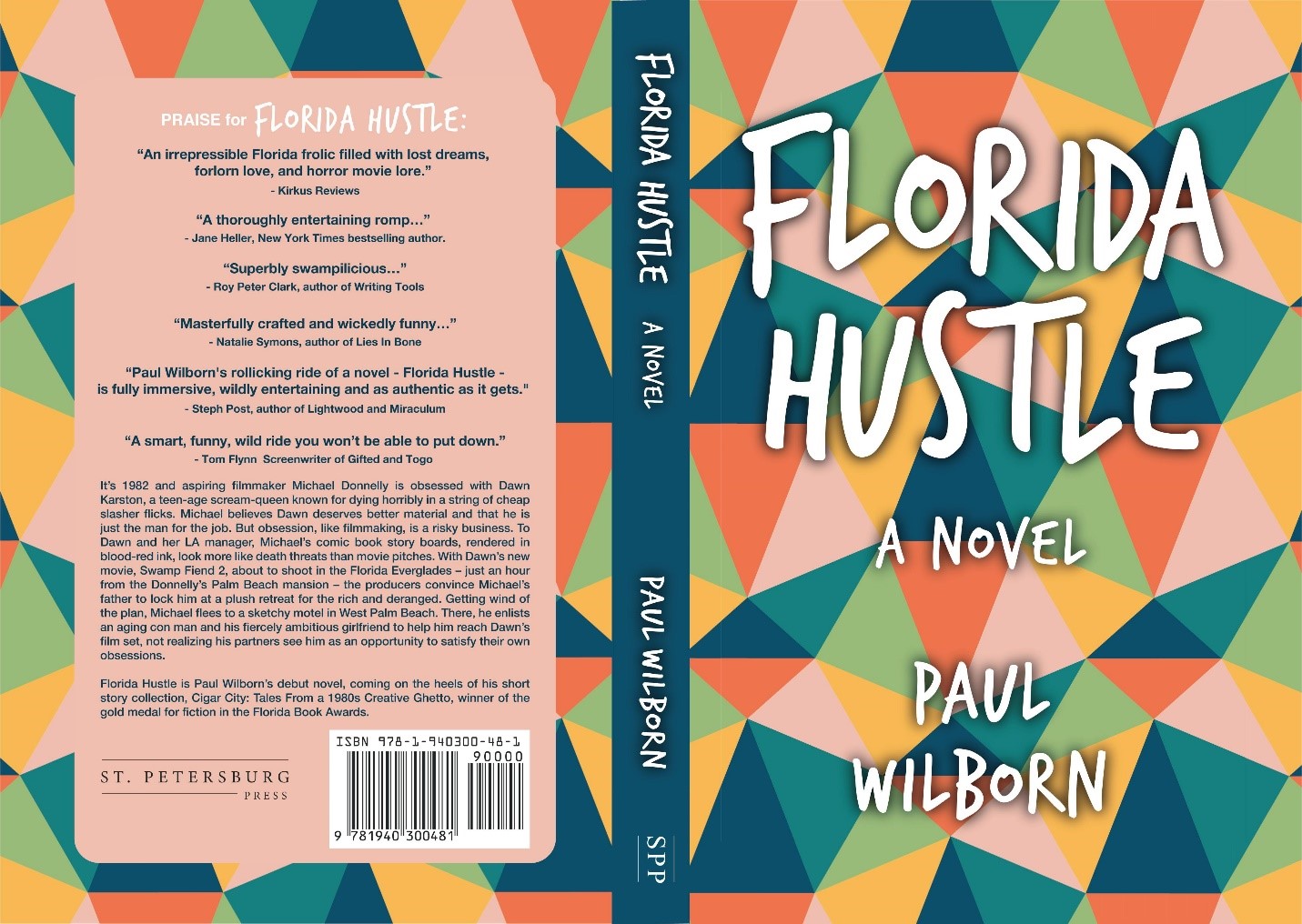 Hustling in the Sunshine State: A Humorous Tale of Coming-of-Age by Paul Wilborn 
