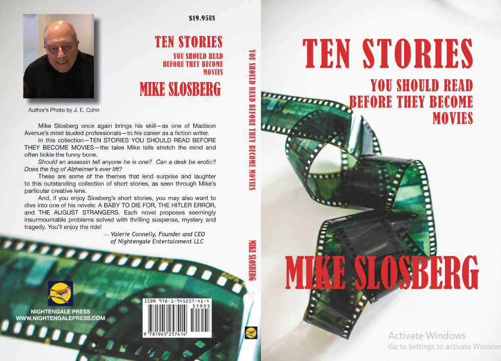 Embark on a Whimsical Journey with "Ten Stories You Should Read Before They Become Movies" by Mike Slosberg