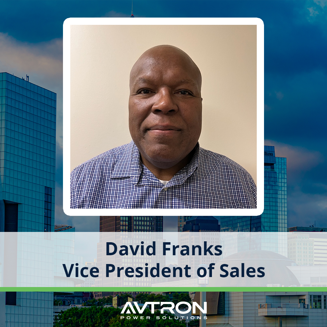 Avtron Welcomes David Franks as Vice President of Sales