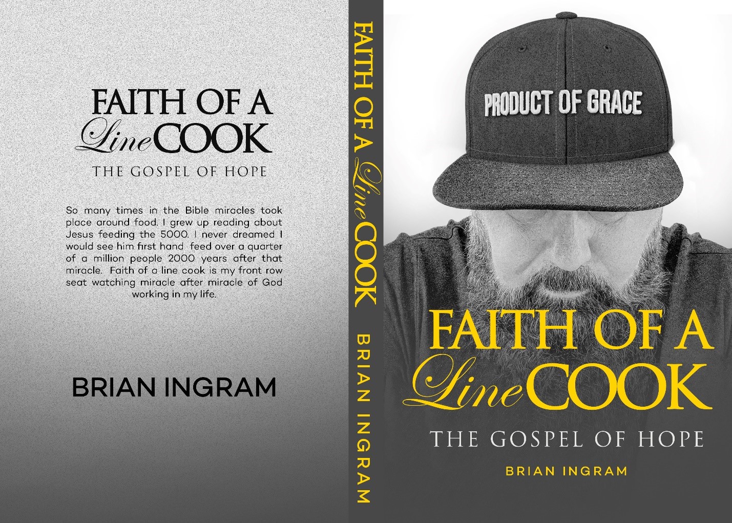 Witness a Journey of Miracles and Purpose with Brian Ingram's Captivating Memoir, "Faith of a Line Cook: The Gospel of Hope"