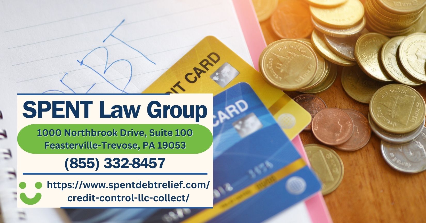 Spent Law Group's Debt Settlement Attorneys Releases Informative Article on Handling Contact from Credit Control LLC