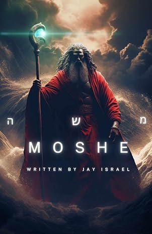 A Prophetic Odyssey Unveiled: An Epic Journey of Destiny and Hope in the Heart of Ancient Kemet Echoes Through the Pages of "Moshe"
