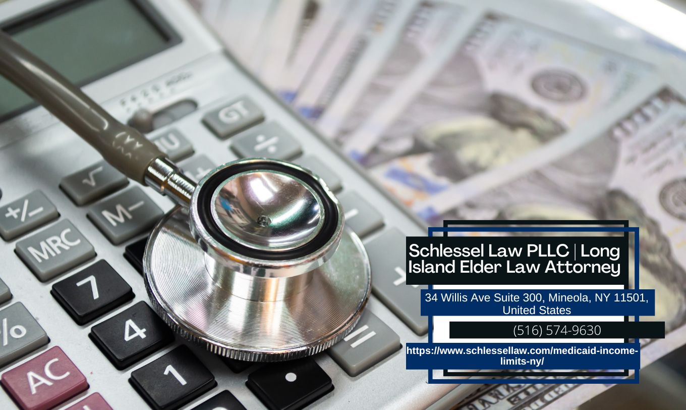 Long Island Medicaid Planning Attorney Seth Schlessel Releases Crucial 2024 Medicaid Income Limits Update