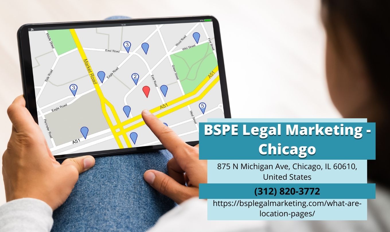 BSPE Legal Marketing Highlights the Power of Location Pages in Latest Article Release