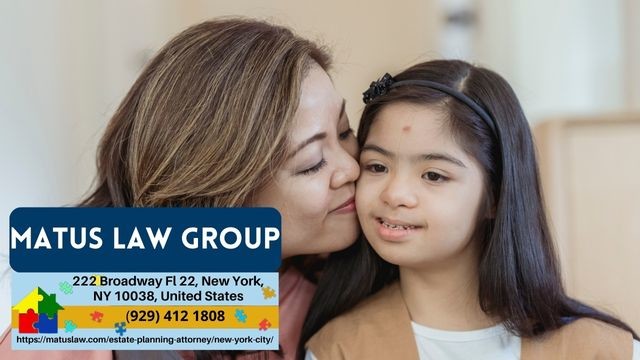 Christine Matus of The Matus Law Group Announces Insightful Article on Special Needs Trusts in New York