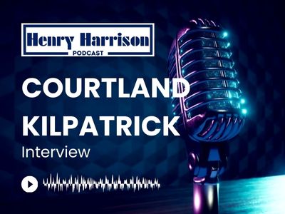 The Henry Harrison Dallas Podcast Is Pleased To Interview Courtland Kilpatrick