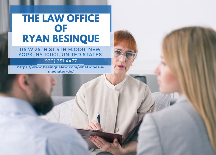 Manhattan Divorce Mediation Attorney Ryan Besinque Sheds Light on the Role of Mediators in New Article Release