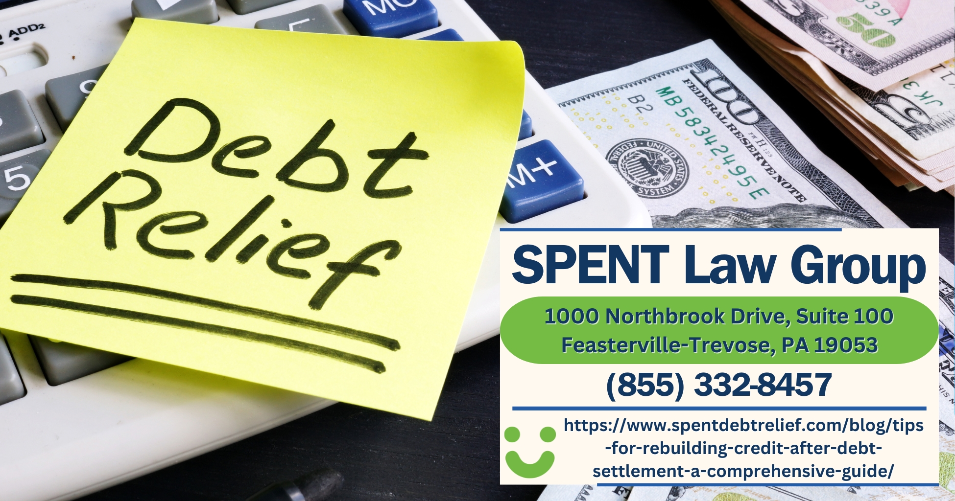 SPENT Law Group's Debt Settlement Attorneys Unveil Guide to Rebuild Credit After Debt Settlement