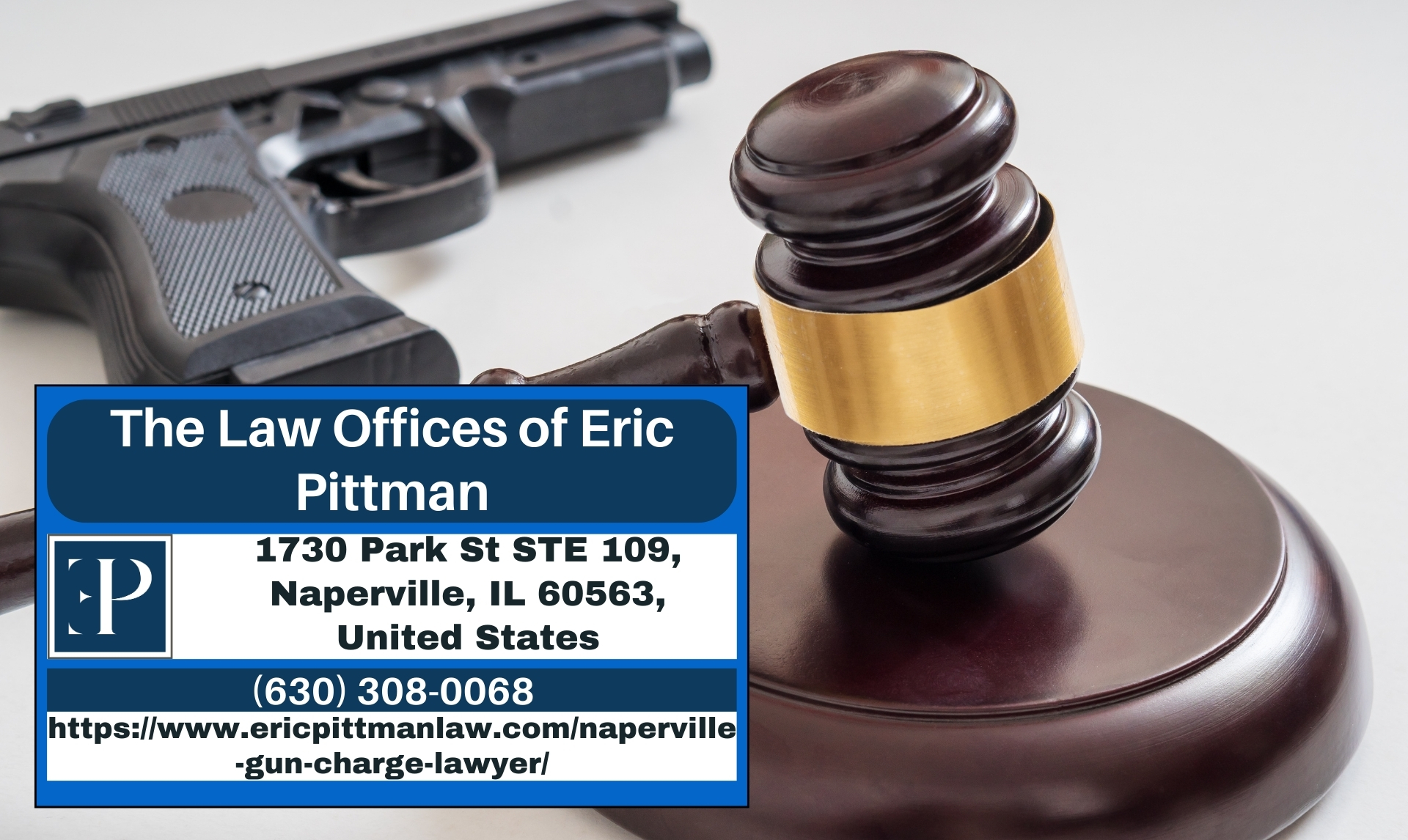 Naperville Gun Charge Lawyer Eric Pittman Releases Insightful 